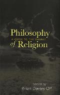 Philosophy of Religion: A Guide to the Subject