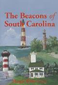 The Beacons of South Carolina