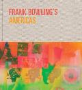 Frank Bowling's Americas: New York, 1966-75