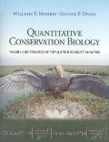 Quantitative Conservation Biology Theory & Practice Of Population Viability Analysis