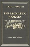 The Monastic Journey by Thomas Merton: Volume 133