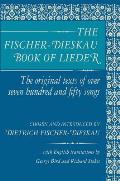Fischer Dieskau Book of Lieder The Original Texts of Over Seven Hundred & Fifty Songs
