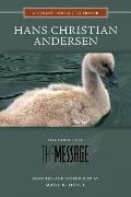Hans Christian Andersen: Illuminated by the Message