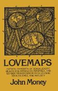 Lovemaps: Clinical Concepts of Sexual/Erotic Health and Pathology, Paraphilia, and Gender Transposition in Childhood, Adolescenc