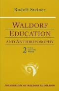 Waldorf Education and Anthroposophy 2: (Cw 304a)