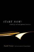 Start Now Meditation Instructions Meditations Prayers Verses for the Dead Karma & Other Spiritual Practices for Beginners