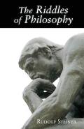 The Riddles of Philosophy: Presented in an Outline of Its History