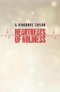 Heartbeats of Holiness