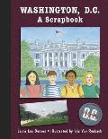 Washington, D.C.: A Scrapbook