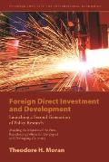 Foreign Direct Investment and Development: Launching a Second Generation of Policy Research