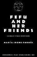 Fefu & Her Friends