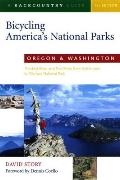 Bicycling Americas National Parks Oregon & Washington