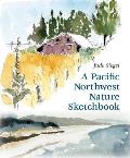 Pacific Northwest Nature Sketchbook