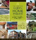 Northwest Green Home Primer Hundreds of Ideas for Building Remodeling & Buying Green