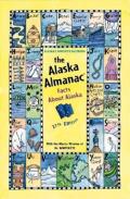 Alaska Almanac Facts About Alaska 27th Edition