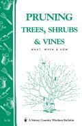 Pruning Trees Shrubs & Vines