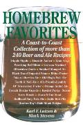 Homebrew Favorites A Coast To Coast Collection of More Than 240 Beer & Ale Recipes