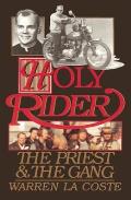 Holy Rider: The Priest & the Gang