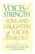 Voices of Strength Sons & Daughters of Suicide Speak Out