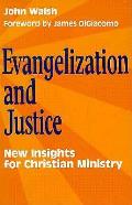 Evangelization and Justice