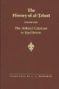 The History of al-Ṭabarī Vol. 30: The ʿAbbāsid Caliphate in Equilibrium: The Caliphates of Mūsā al-Hādī and H