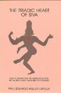 The Triadic Heart of Śiva: Kaula Tantricism of Abhinavagupta in the Non-dual Shaivism of Kashmir