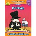 School Zone It's Magic - A Level 3 Start to Read! Book