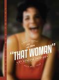 I Am That Woman: A Book of Poetry