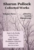 Sharon Pollock: Collected Works, Volume Three