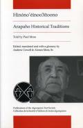 Arapaho Historical Traditions: Hinono'einoo3itoono