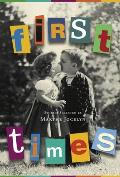 First Times: Stories Selected by Marthe Jocelyn