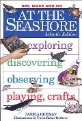 At the Seashore: Atlantic Edition