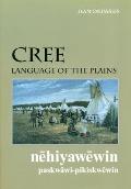 Cree, Language of the Plains