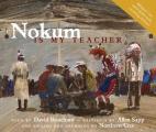 Nokum Was My Teacher