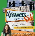Answers Book for Kids Volume 3 God & the Bible