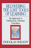 Recovering The Lost Tools Of Learning