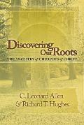 Discovering Our Roots The Ancestry Of Ch