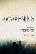 Awakening How Gods Next Great Move Inspires & Influences Our Lives Today