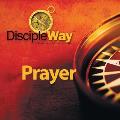DiscipleWay Prayer