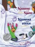 Iguanas In The Snow Iguanas en la Nieve & Other Winter Poems Y Otras Poemas de Invierno
