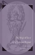 Magical Ritual Of Sanctum Regnum