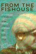 From the Fishouse: An Anthology of Poems That Sing, Rhyme, Resound, Syncopate, Alliterate, and Just Plain Sound Great