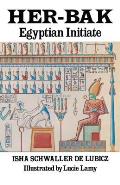 Her Bak Egyptian Initiate