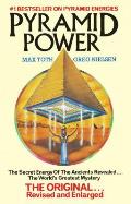 Pyramid Power The Secret Energy Of The