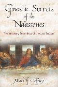 Gnostic Secrets of the Naassenes The Initiatory Teachings of the Last Supper