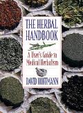 Herbal Handbook A Users Guide To Medical Herbalism