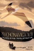 Psychonavigation Techniques for Travel Beyond Time