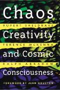 Chaos Creativity & Cosmic Consciousness