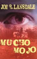 Mucho Mojo - Signed Edition