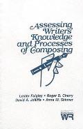 Assessing Writers' Knowledge and Processes of Composing